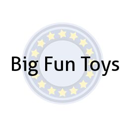Big Fun Toys